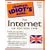 The Complete Idiot's Guide to the Internet: UK 1999 Edition
