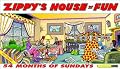Zippy's House of Fun