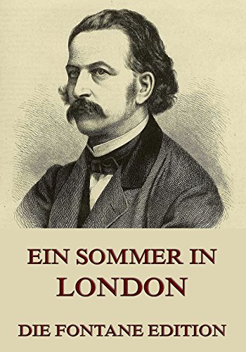 Ein Sommer in London: Vollständige Ausgabe (German Edition)