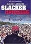 SLACKER UPRISING - Format: [DVD Movie]