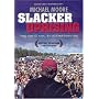 SLACKER UPRISING