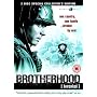 Brotherhood [2004]