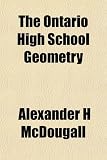 The Ontario High School Geometry