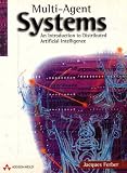 Multi-agent Systems: Introduction to Distributed Artificial Intelligence