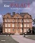Kew Palace: The Official Illustrated History