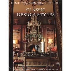 Classic Design Styles: Period Living for Today's Interiors