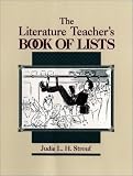 The Literature Teachers Book Of Lists (J-B Ed: Book of Lists)