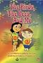 The Birds, the Bees and Me: For Boys