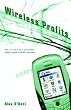 Wireless Profits: How to Start Up a Profitable Mobile Phone Content Business