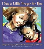 I Say a Little Prayer for You