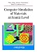 Book Computer Simulation of Materials at Atomic Level with CD-ROM