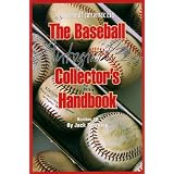 Baseball Autograph Collectors Handbook