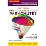 What Color is Your Parachute? 2006: A Practical Guide for Job-Hunters and Career Changers