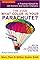 What Color Is Your Parachute?  2006: A Practical Manual for Job-Hunters and Career-Changers