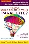 What Color Is Your Parachute 2006: A Practical Manual for Job-hunters And Career-Changers (What Color Is Your Parachute) What Color Is Your Parachute 2006: A Practical Manual for Job-hunters And Career-Changers (What Color Is Your Parachute)