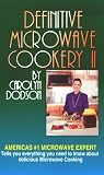Definitive Microwave Cookery II
