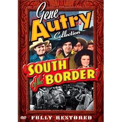 Gene Autry Collection - South of the Border by 