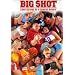 Big Shot - Confessions of a Campus Bookie