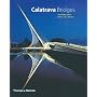 Calatrava Bridges (Architecture & Design)