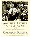 Mother Father Uncle Aunt: Stories from Lake Wobegonn