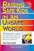 Raising Safe Kids in an Unsafe World