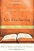Life Everlasting: The Unfolding Story of Heaven (Explorations in Biblical Theology)