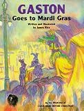 Gaston Goes to Mardi Gras