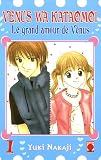 Le grand amour de V�nus, Tome 1 :