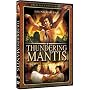 Thundering Mantis (Chk Sen)