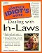 Book The Complete Idiot's Guide to Dealing With In-Laws (Complete Idiot's Guide to)