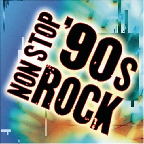 Music: Non Stop '90s Rock