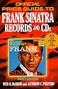 Opg Frank Sinatra Records & Cds (Official Price Guide to Frank Sinatra Collectibles)