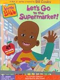 Lets Go to the Supermarket (Little Bill)