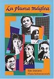 Search : La pluma mágica: Cuentos de América Latina (College Spanish)