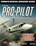 Pro Pilot: The Official Strategy Guide (Secrets of the Games)