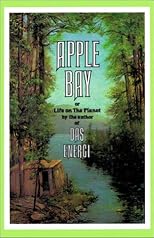 Apple Bay: Or Life on the Planet