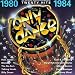 Only Dance: 1980-1984