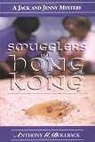 Smugglers in Hong Kong: A Jack and Jenny Mystery