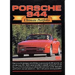 Porsche 944 Ultimate Portfolio (Brooklands Books Road Test Series)