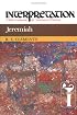 Jeremiah (Interpretation, a Bible Commentary for Teaching and Preaching)