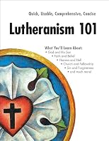Lutheranism 101