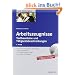 Arbeitszeugnisse: Textbausteine und T�tigkeitsbeschreibungen