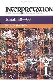 Isaiah 40-66 (Interpretation: A Bible Commentary for Teaching & Preaching)
