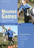 Mounted Games: Reiterspiele mit Teamgeist und Spass