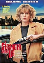 A Stranger Among Us