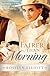 Fairer Than Morning
