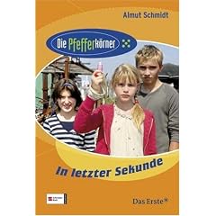 Die Pfefferk�rner 03. In letzter Sekunde