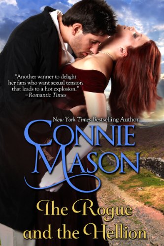 The Rogue and the Hellion by Connie Mason
