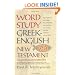 Word Study Greek-English New Testament: with complete concordance