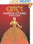 Erte's Theatrical Costumes in Full Color